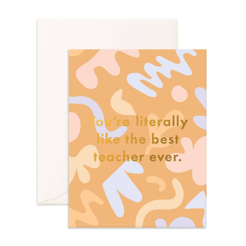 Literally Best Teacher Card